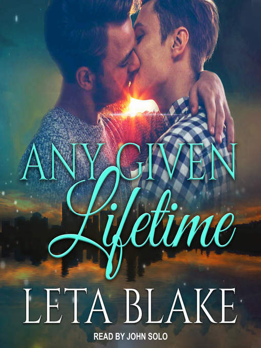 Title details for Any Given Lifetime by Leta Blake - Available